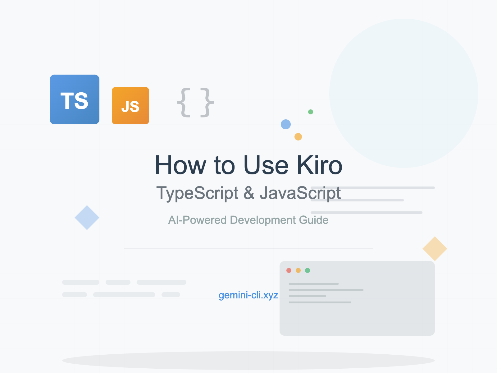 How to Use Kiro (TypeScript/JavaScript)